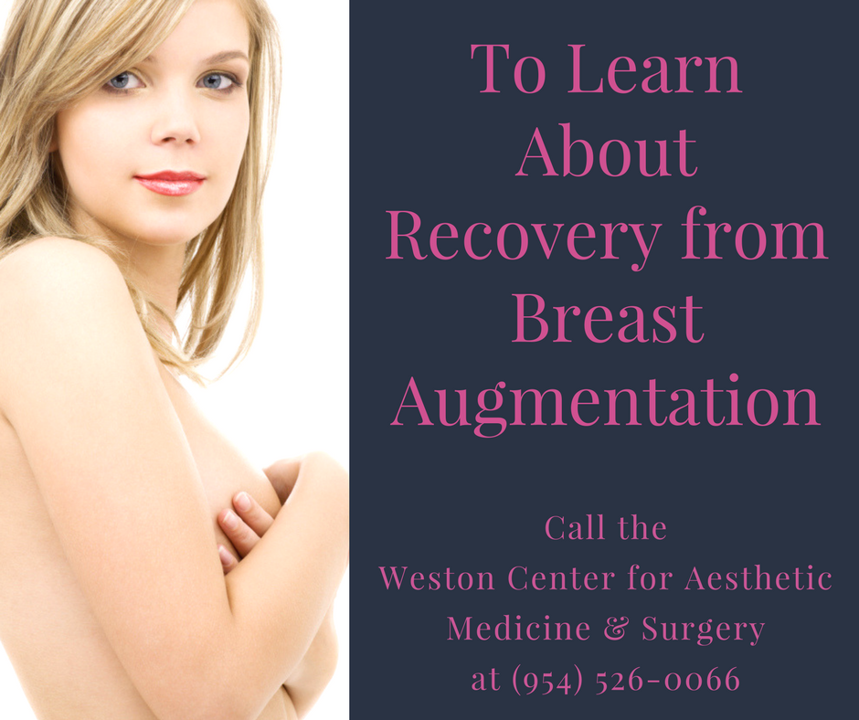 Ft. Lauderdale Breast Augmentation Recovery